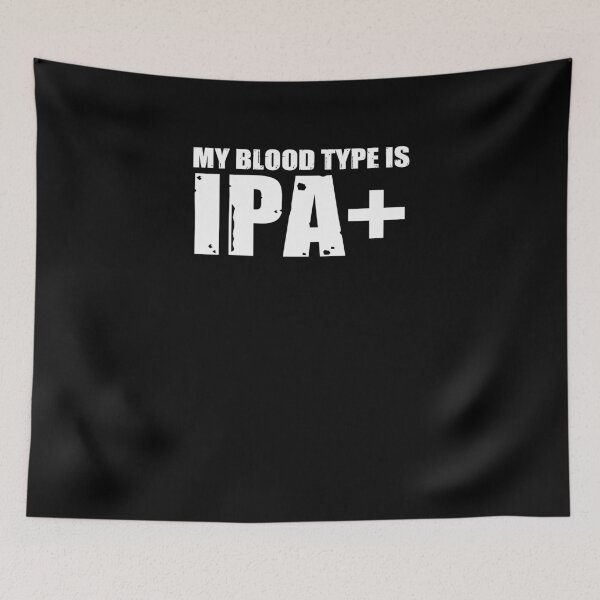 Item preview, My Blood Type is IPA+ V3 designed and sold by TeeTimeGuys.
