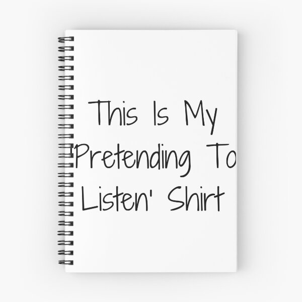 Item preview, This Is My ‘Pretending To Listen’ Shirt designed and sold by Ninjacatoff.