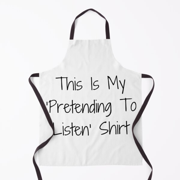 Item preview, This Is My ‘Pretending To Listen’ Shirt designed and sold by Ninjacatoff.