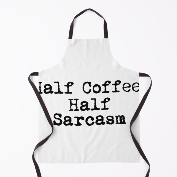 Item preview, Half Coffee, Half Sarcasm designed and sold by Ninjacatoff.