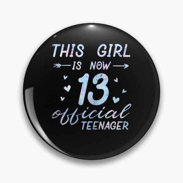 Item preview, This Girl Is Now 13 Official Teenager 13Th Birthday Teens designed and sold by TysonLangosh.