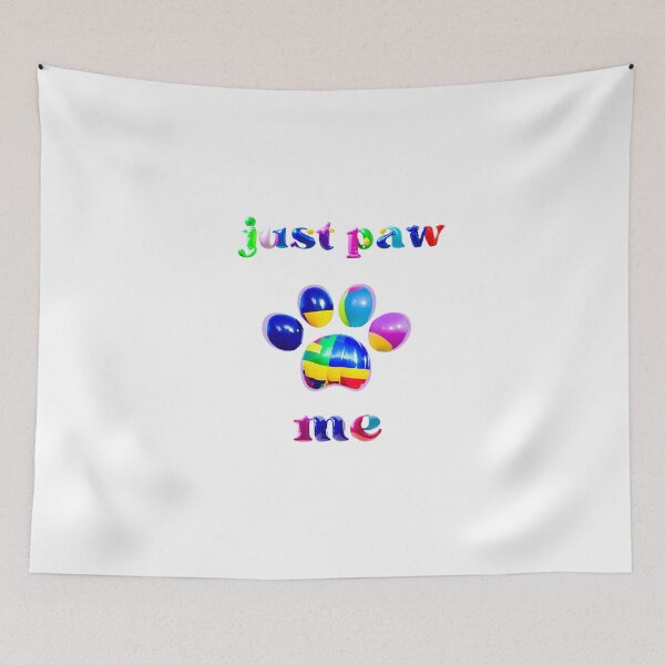 Item preview,  JUST PAW ME designed and sold by MYTHICAL ME.