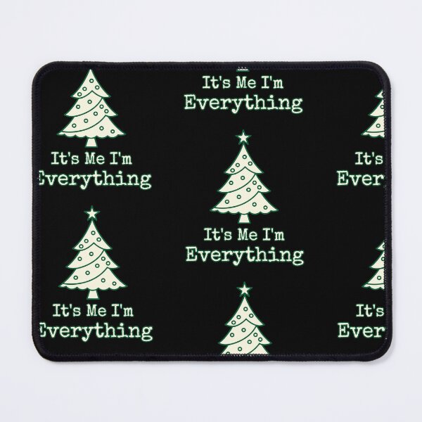 Item preview, It’s Me, I’m Everything designed and sold by blancheart1.