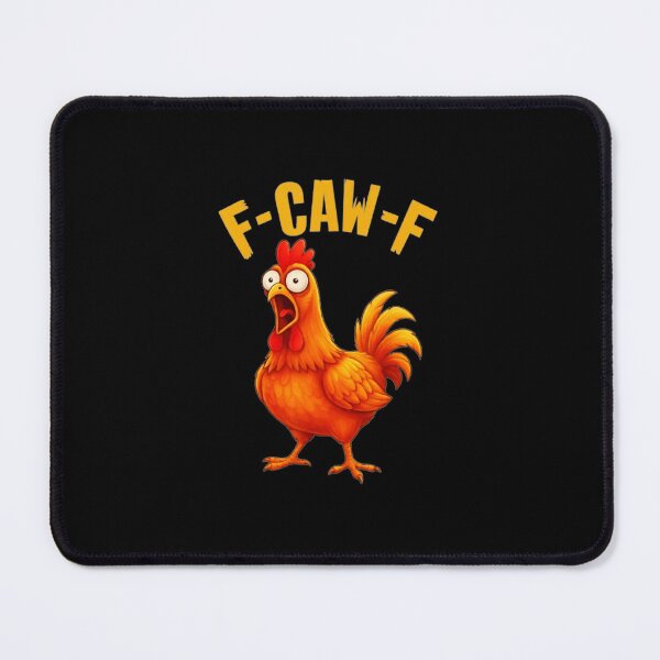 Item preview, FCawF Funny Chicken Humor Quote Rooster Meme designed and sold by tadmercado.
