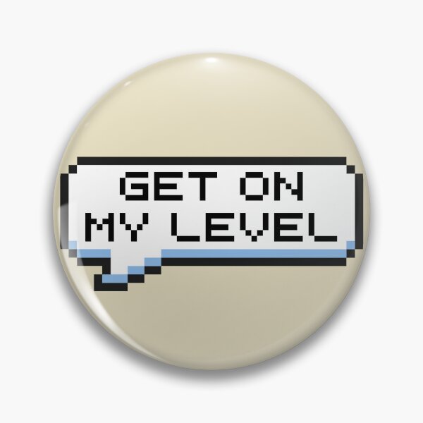 Item preview, Get On My Level Sticker designed and sold by Potato Quality Prints.