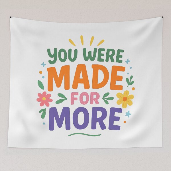 Item preview, Motivational Colourful Quote You Were Made For More. designed and sold by The-T-In-Retro.