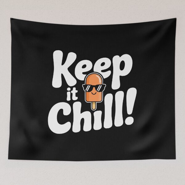 Item preview, Keep It Chill! Funny Popsicle Pun designed and sold by PMCreative.