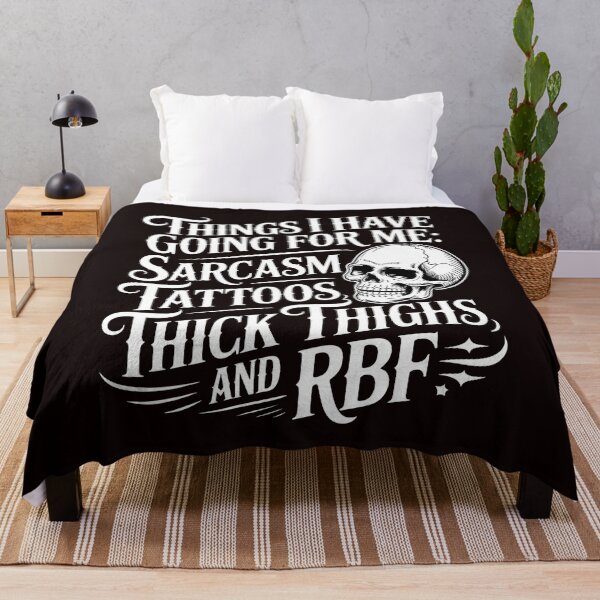 Item preview, Things I Have Going For Me Sarcasm Tattoos Thick Thighs – Sarcastic Attitude designed and sold by Redgiant87x.