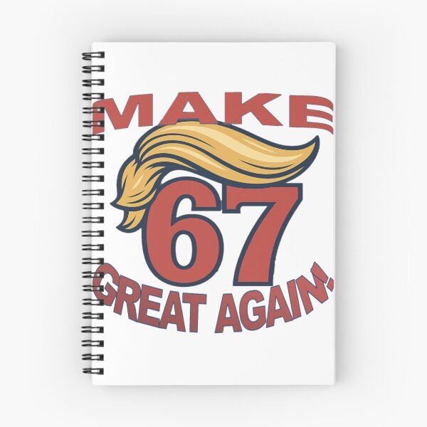 Item preview, Make 67 Great Again! designed and sold by CoffeemanMedia.