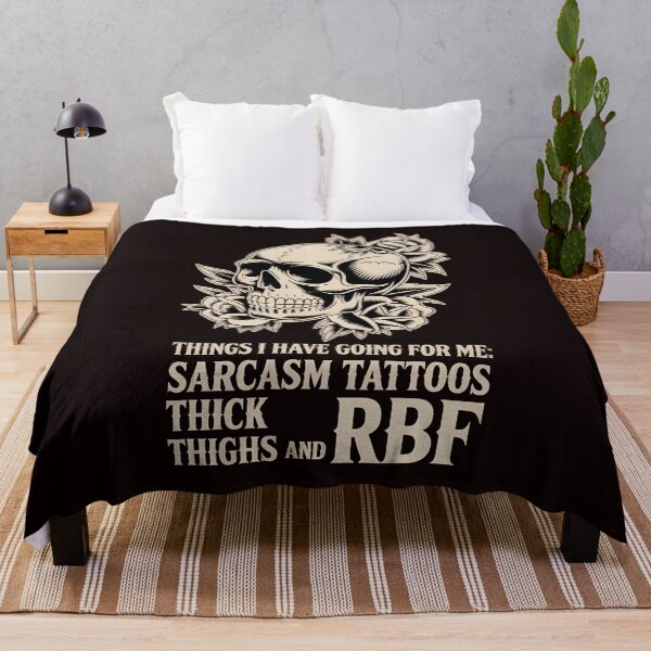 Item preview, Things I Have Going For Me Sarcasm Tattoos Thick Thighs – Confident & Funny designed and sold by Redgiant87x.