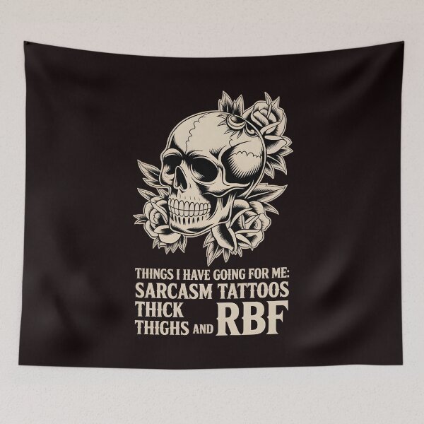 Item preview, Things I Have Going For Me Sarcasm Tattoos Thick Thighs – Confident & Funny designed and sold by Redgiant87x.