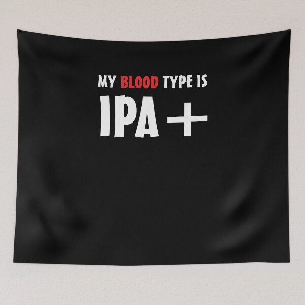 Item preview, My Blood Type is IPA+ V5 designed and sold by TeeTimeGuys.