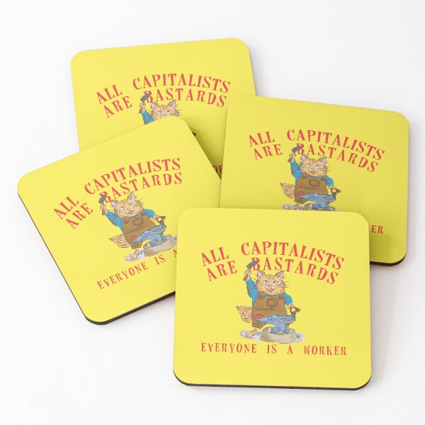 Item preview, All capitalists are bastards. Everyone is a worker designed and sold by remerasnerdas.