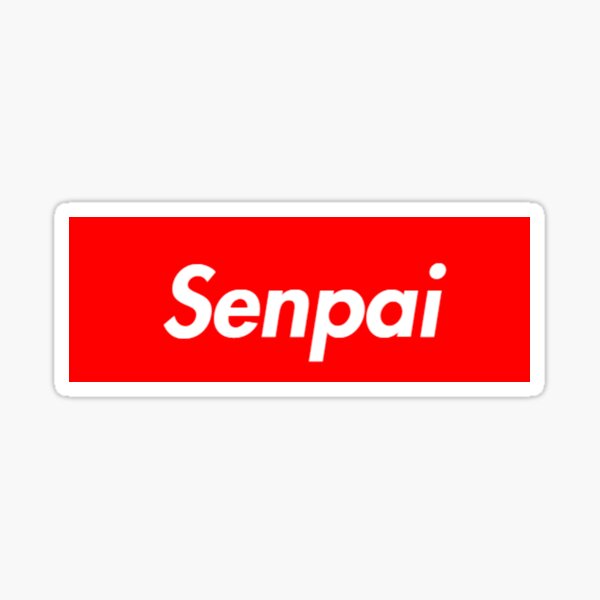 Senpai Supreme Stickers Redbubble - senpai x supreme roblox