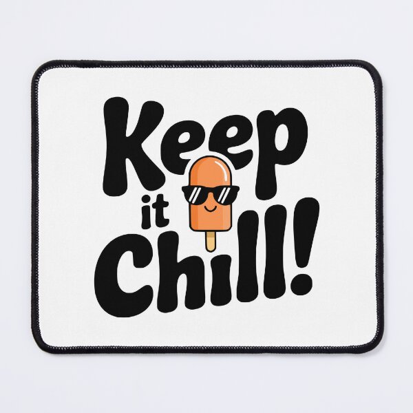 Item preview, Keep It Chill! Cute Popsicle Pun designed and sold by PMCreative.