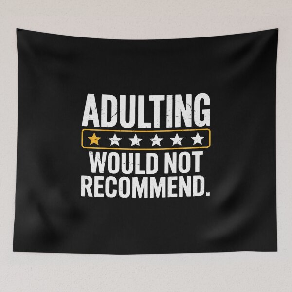 Item preview, Adulting Would Not Recommend Sayings One Star Adulting  designed and sold by lilLilaBatArt.
