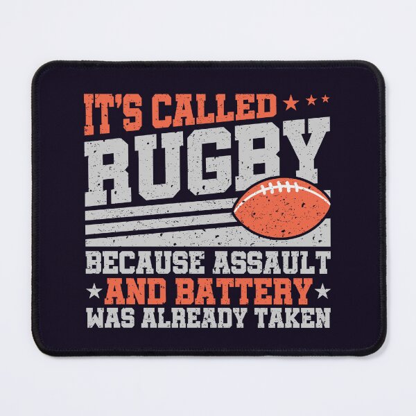 Item preview, Rugby Because Assault And Battery Was Already Taken  designed and sold by jaygo.