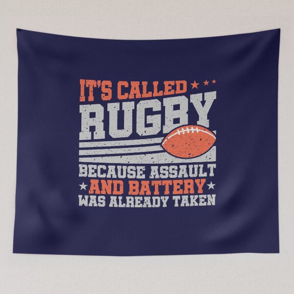 Item preview, Rugby Because Assault And Battery Was Already Taken  designed and sold by jaygo.