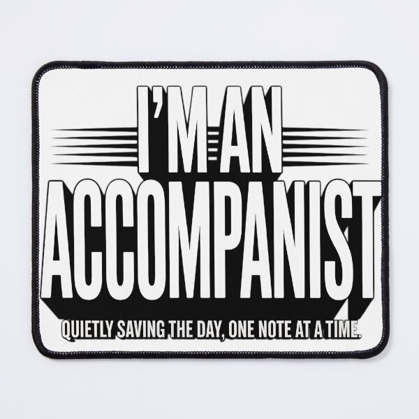 Item preview, I'm an Accompanist designed and sold by Portside Threads and Tees.