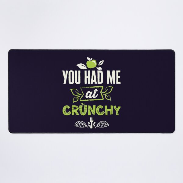 Item preview, Crunchy Mom Mama Funny You Had Me at Crunchy designed and sold by jaygo.