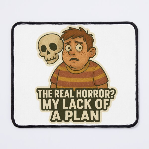Item preview, Hello Neighbor - "The Real Horror? My Lack of a Plan" designed and sold by FandomCA.
