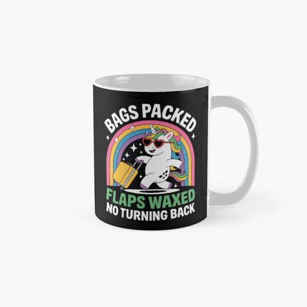 Item preview, Bags Packed Flaps Waxed No Turning Back Adult Humor  designed and sold by MathisBellanger.