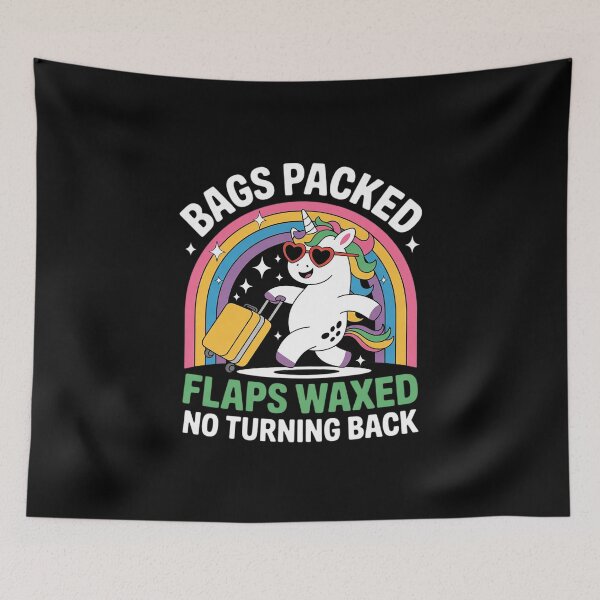 Item preview, Bags Packed Flaps Waxed No Turning Back Adult Humor  designed and sold by MathisBellanger.