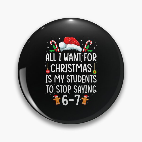 Item preview, Funny Teacher 67 Christmas Six Seven Students Saying designed and sold by gladysenglish.