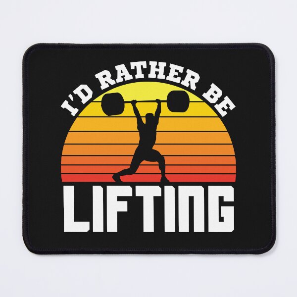 Item preview, I'd Rather Be Lifting Weight Lifting Bodybuilder designed and sold by jaygo.