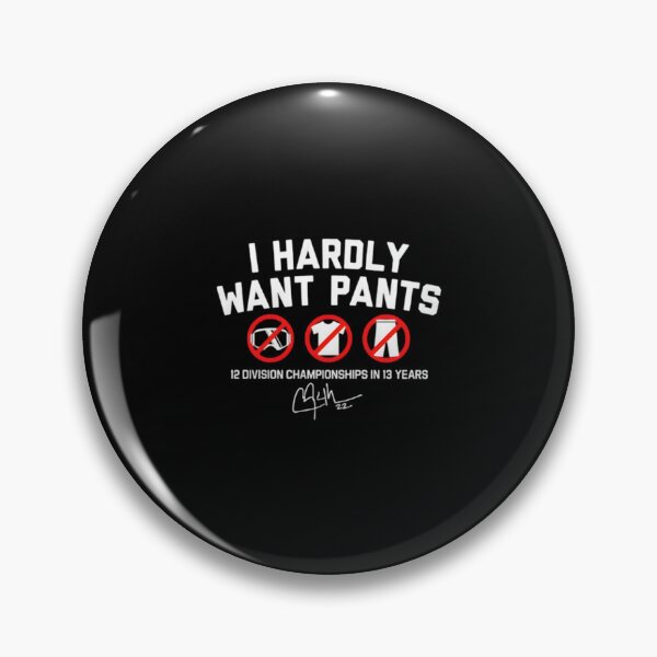 Item preview, i-hardly-want-pants designed and sold by creatikatz.