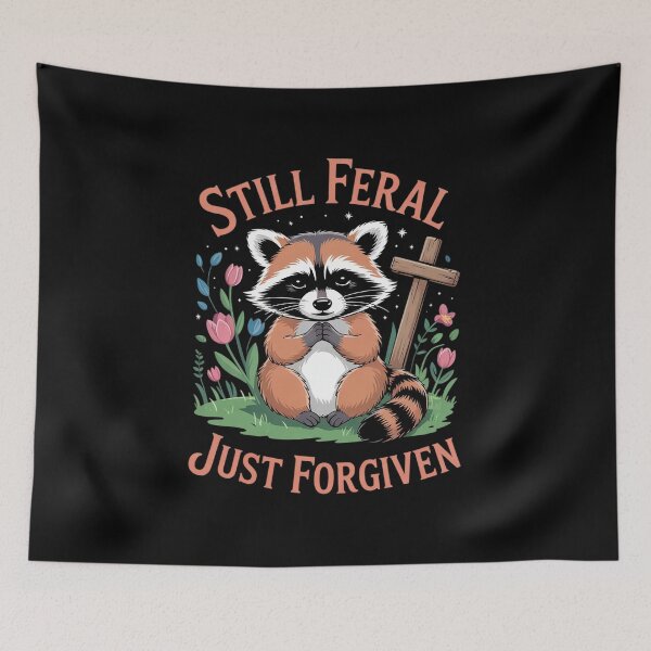 Item preview, Christian Raccoon Faith Still Feral Just Forgiven  designed and sold by lilLilaBatArt.