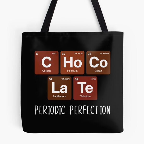 Item preview, Periodic Table Pun  - Chocolate Periodic Perfection designed and sold by fatchairprint.