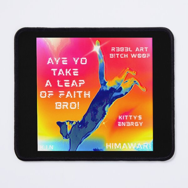 Item preview, TAKE A LEAP OF FAITH BRO! designed and sold by M$. Rebel Kitty Kunzite  The Glitter Alchemist.