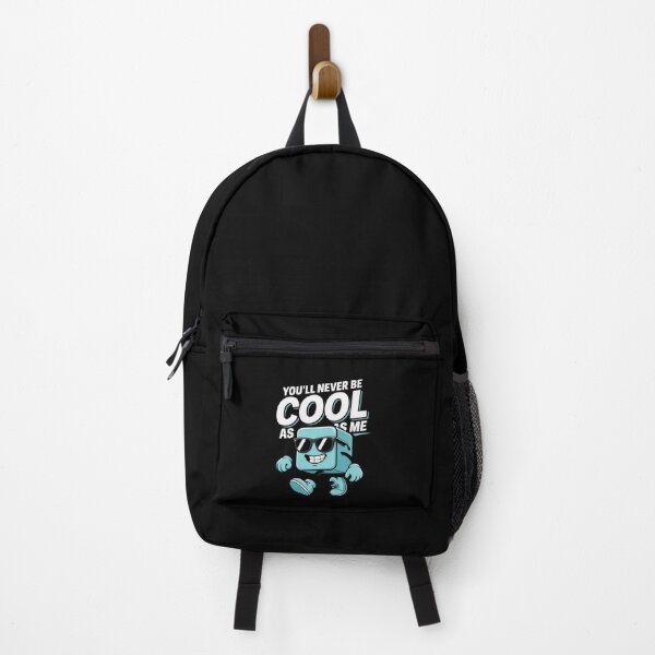Item preview, You'll Never Be As Cool As Me Funny Ice Cube Pun designed and sold by IhanVaanMaArt.