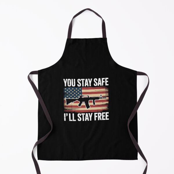 Item preview, You Stay Safe I'll Stay Free - Pro Gun USA Freedom AR15 Flag designed and sold by LKappa3Faber.