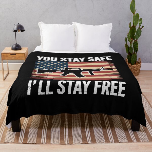 Item preview, You Stay Safe I'll Stay Free - Pro Gun USA Freedom AR15 Flag designed and sold by LKappa3Faber.