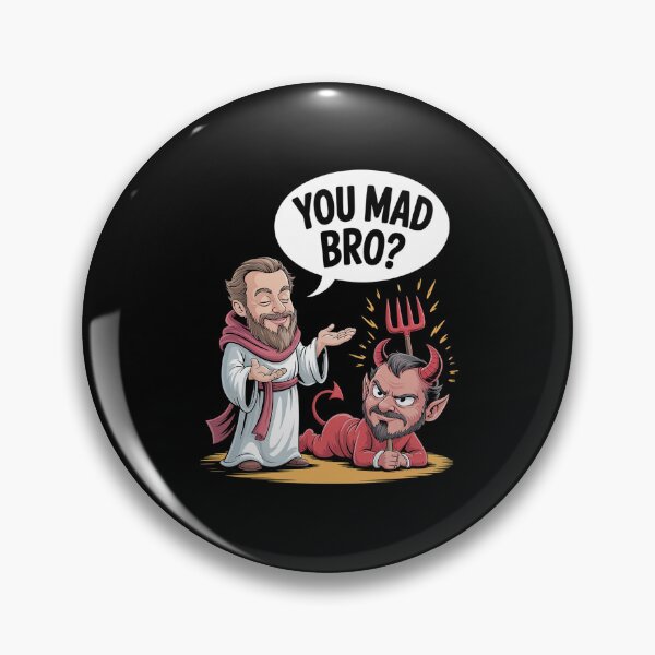 Item preview, You Mad Bro - Jesus - Devil - Funny Christian designed and sold by HollyBellArtSte.