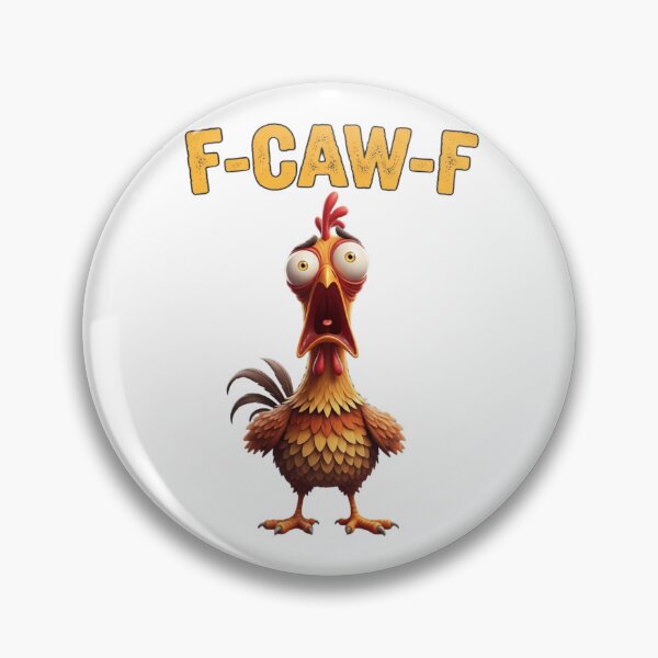 Item preview, F-CAW-F crazy Screaming  cursing chicken designed and sold by w66aboo.