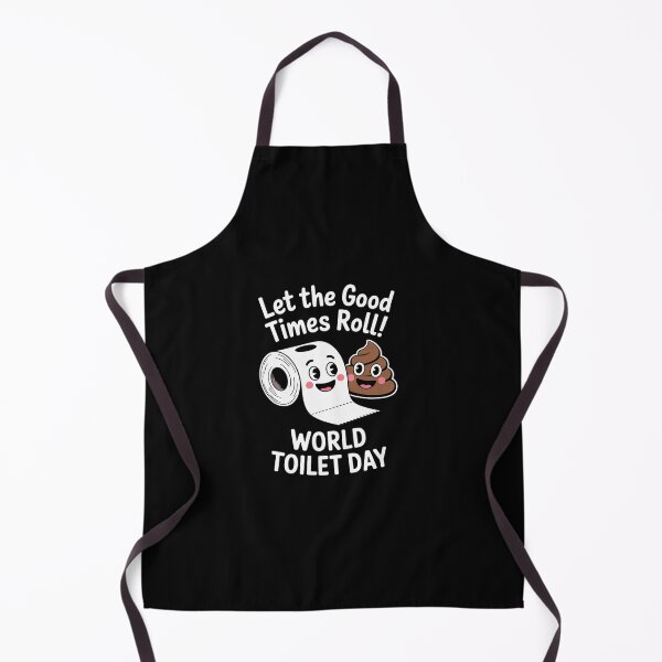 Item preview, World Toilet Day let the good times roll designed and sold by LKappa3Faber.