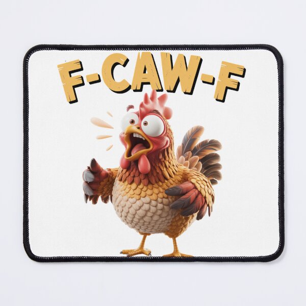 Item preview, F-CAW-F crazy Screaming Chicken sarcastic designed and sold by w66aboo.