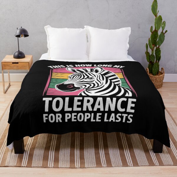 Item preview, Womens Zebra This Is How Long My Tolerance For People Lasts designed and sold by IhanVaanMaArt.