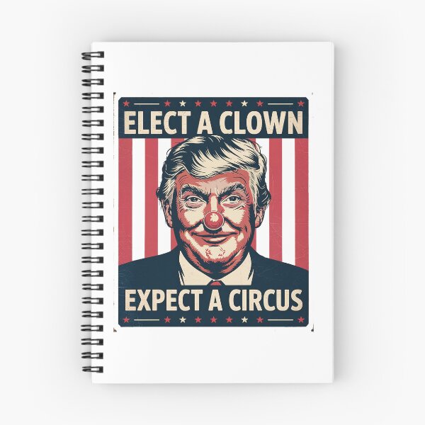 Item preview, Elect A Clown Expect A Circus Funny Anti Trump designed and sold by GamtosMintys.