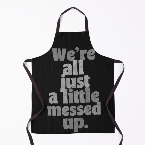Item preview, we're all just a little messed up designed and sold by Stefrait-7.