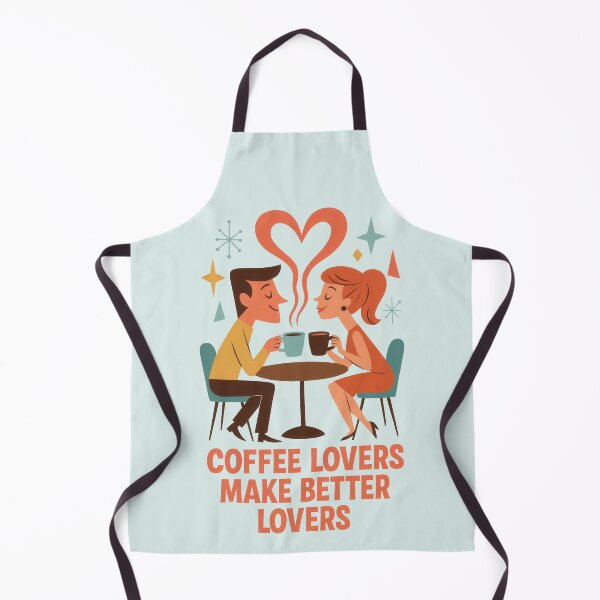 Item preview, Coffee Lovers Make Better Lovers designed and sold by kornkobart.