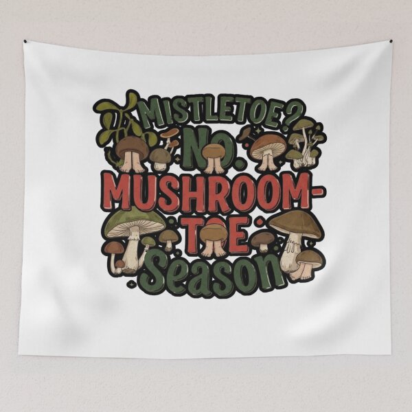 Item preview, Mistletoe? No. Mushroom-Toe Season designed and sold by FitEnvy.