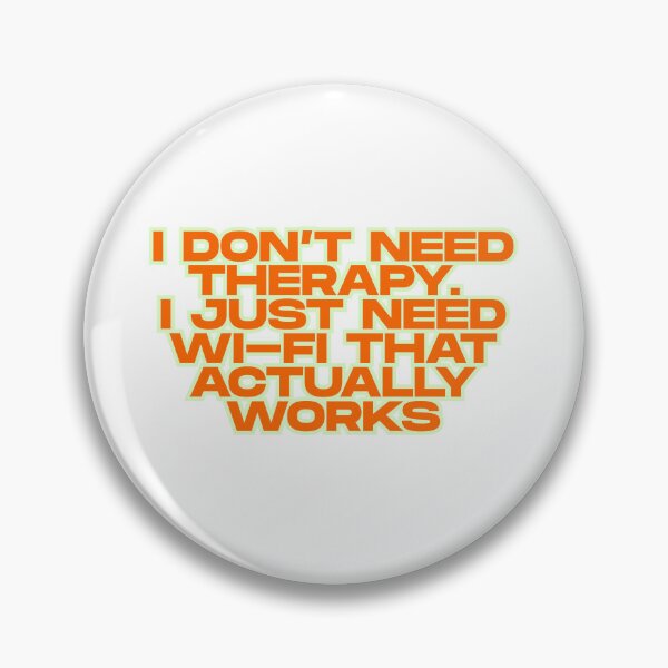 Item preview, I Just Need Wi-Fi Funny Quote designed and sold by ReykorShop.