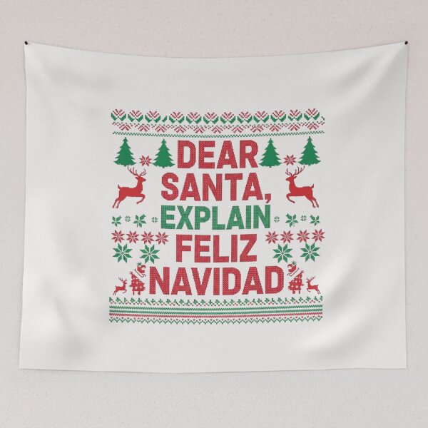 Item preview, Funny Christmas Dear Santa Explain Feliz Navidad Sweater Shirt – Humorous Holiday Gift for Festive Celebrations designed and sold by wellie-chic.