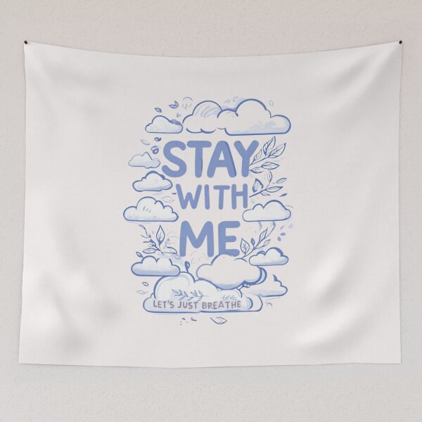 Item preview, Stay with me, let’s just breathe - clouds designed and sold by Stefrait-7.