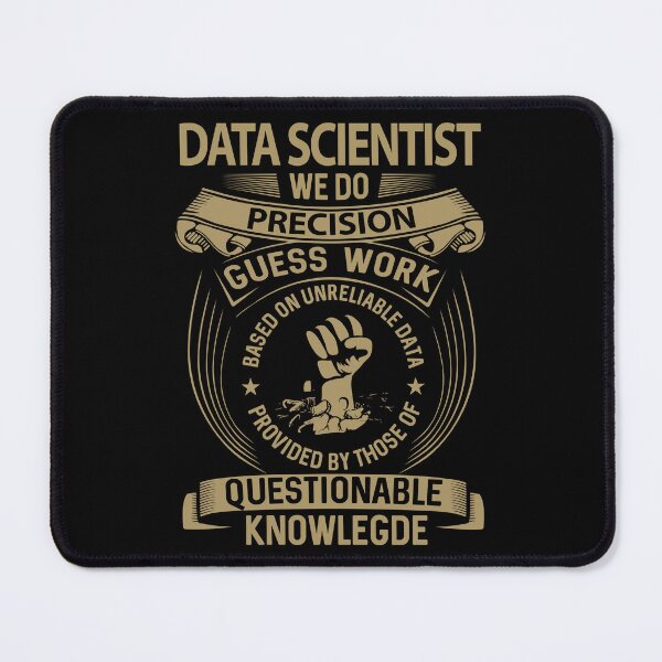 Item preview, Data Scientist designed and sold by felstore690.