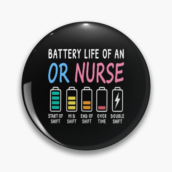 Item preview, Battery life of an OR nurse humor chart designed and sold by HandicraftArt.